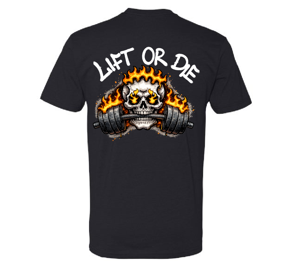 Lift or Die Tee