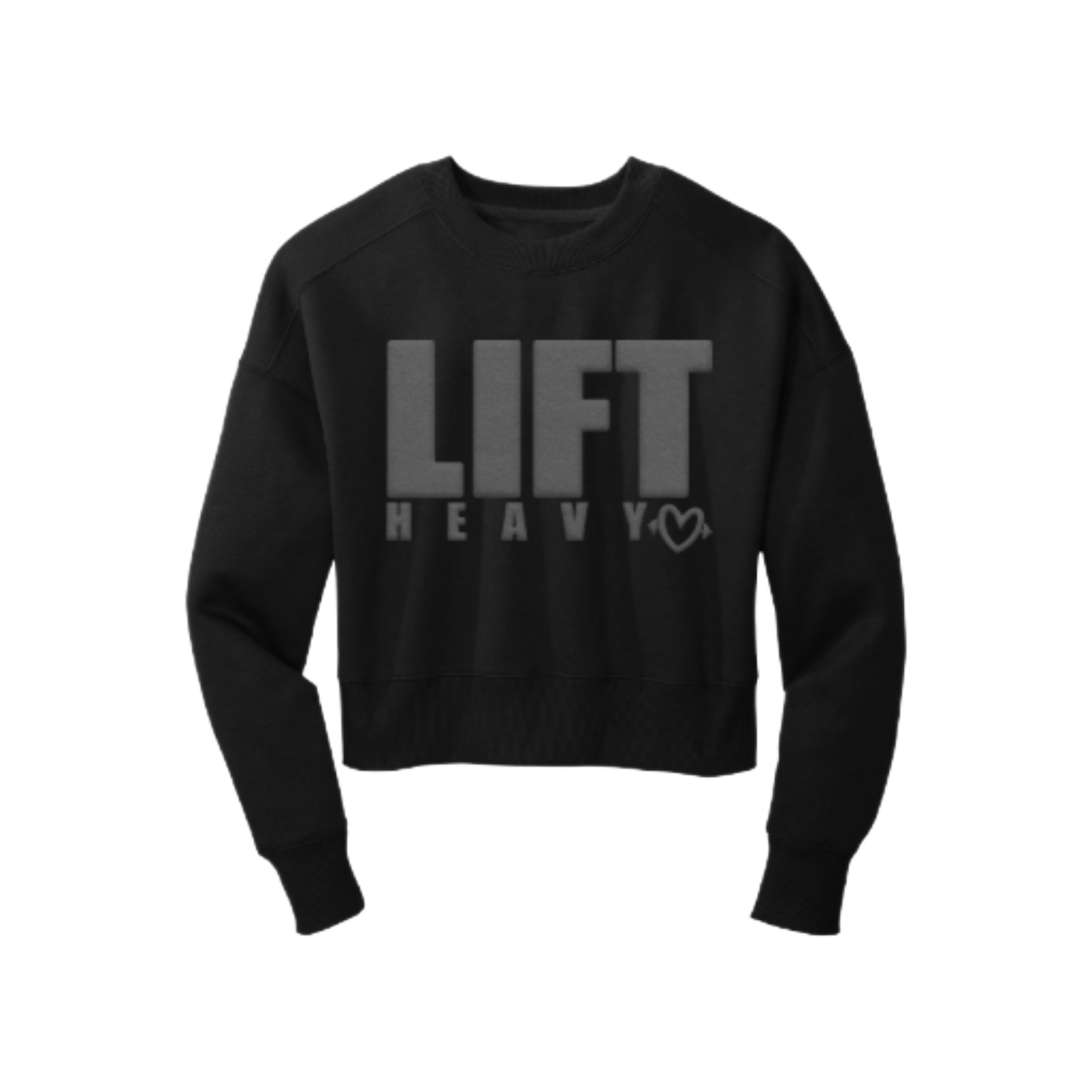 LIFT HEAVY Women’s Crop Sweatshirt — Puff Print Edition