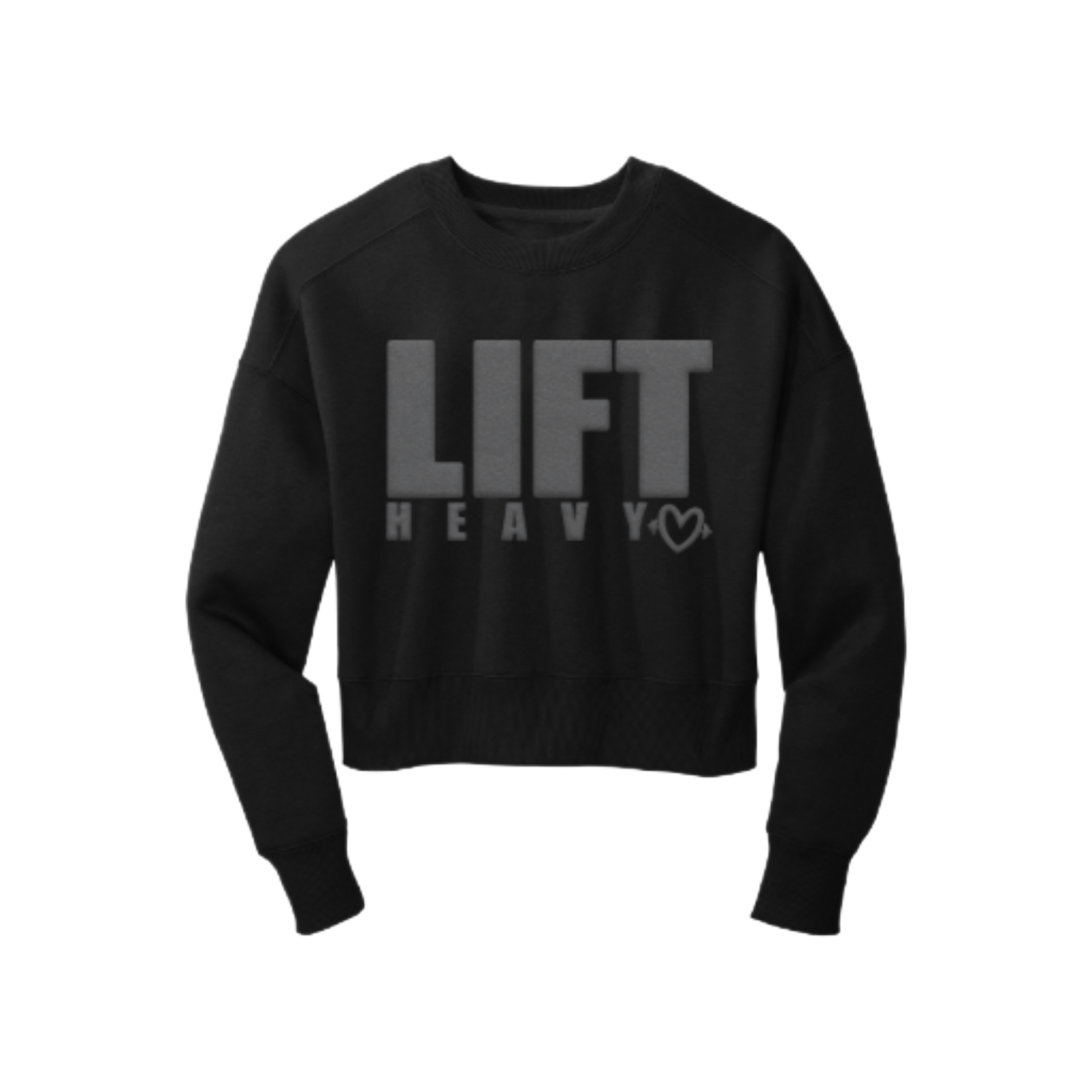 LIFT HEAVY Women’s Crop Sweatshirt — Puff Print Edition